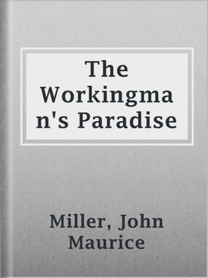 cover image of The Workingman's Paradise